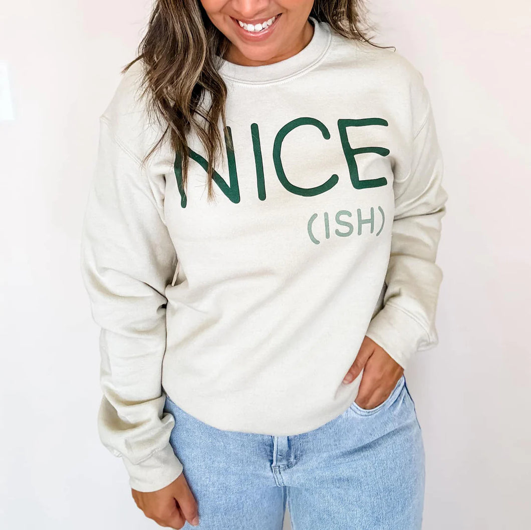 *Pre-Order* Nice-Ish Crewneck